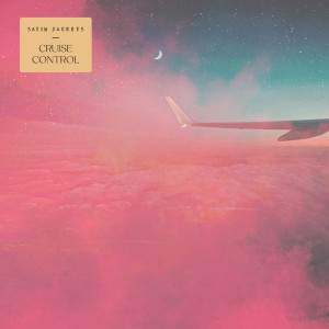 Album Cruise Control (Explicit) from Satin Jackets