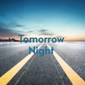 Album Tomorrow Night (Explicit) oleh Various