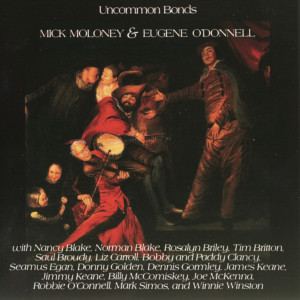 Mick Moloney的專輯Uncommon Bonds