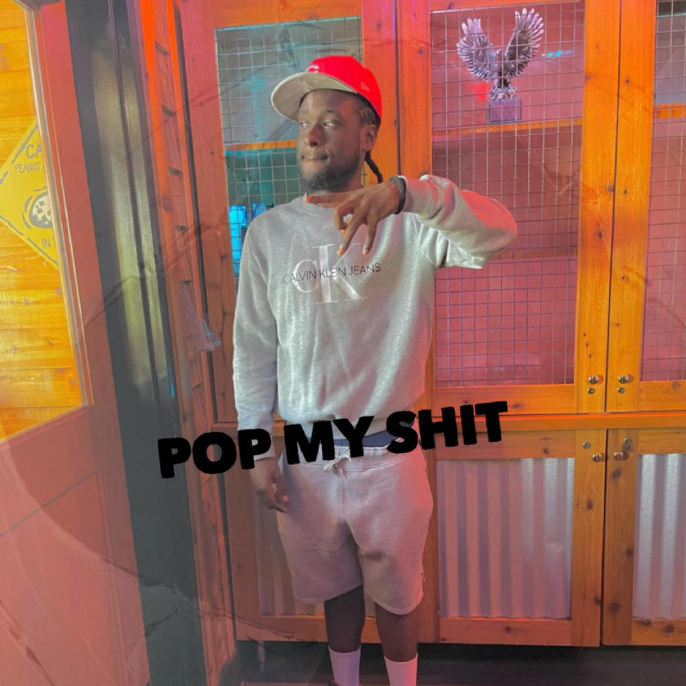 POP MY SHIT (Explicit)