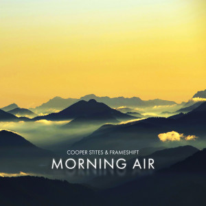 收聽Cooper Stites的Morning Air歌詞歌曲