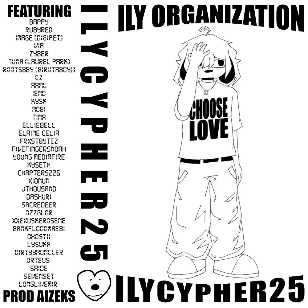 ILYCYPHER25 (feat. way too many fuckign people where distrokid had a problem with it so i have to do this instead fuck you|Explicit)