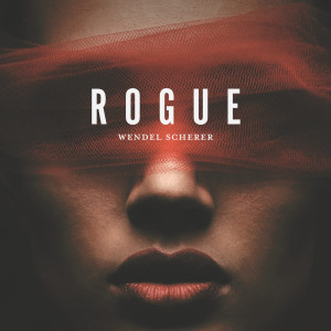 Album Rogue oleh Wendel Scherer