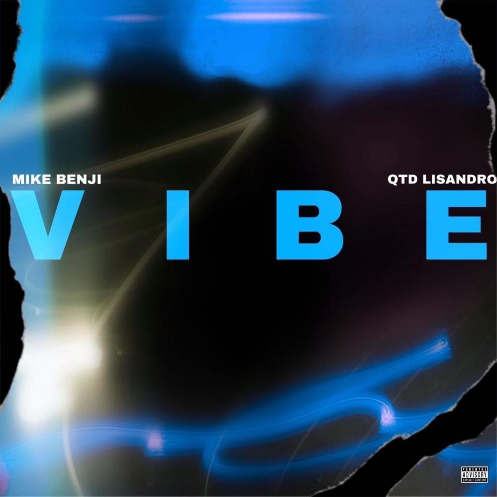 Vibe (feat. Qtd Lisandro) (Explicit)