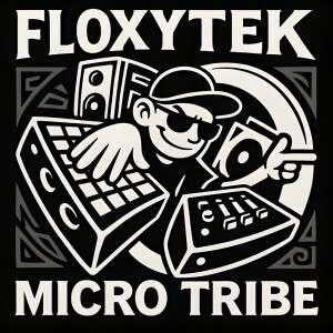 Floxytek的专辑Micro tribe