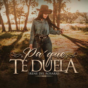 Listen to Pa' Que te Duela (Explicit) song with lyrics from Irene del Rosario