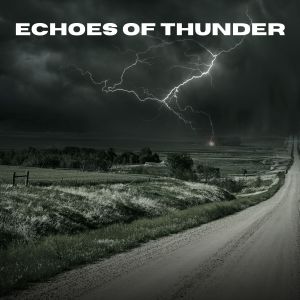 อัลบัม Echoes of Thunder ศิลปิน Regengeräusche