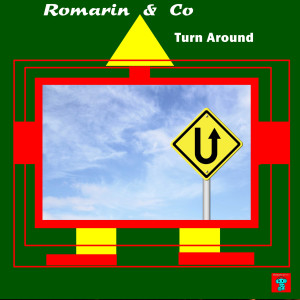 Listen to Turn Around song with lyrics from Romarin