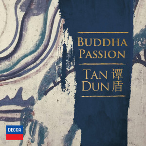 Tan Dun: Buddha Passion, Act I "The Bodhi Tree": Equality