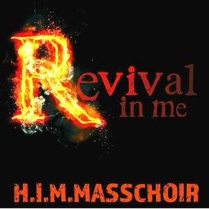 ดาวน์โหลดและฟังเพลง Ready for Revival พร้อมเนื้อเพลงจาก H.I.M. Mass Choir