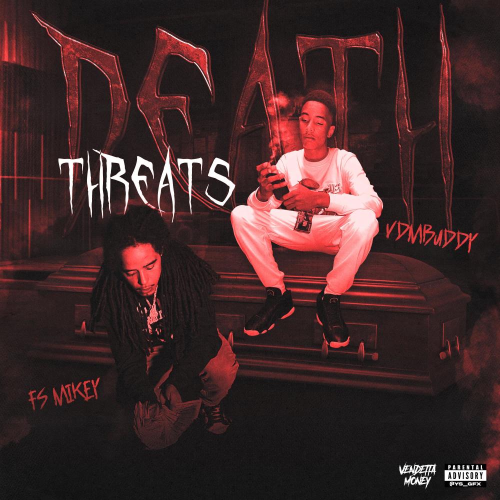 Death threats (feat. fs mikey) (Explicit)