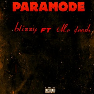 Album Paramode (Explicit) from Mr Fresh