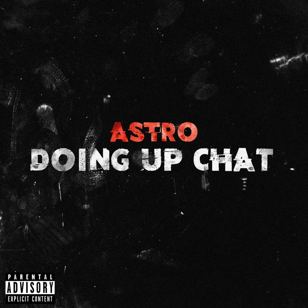 Doing Up Chat (Explicit)