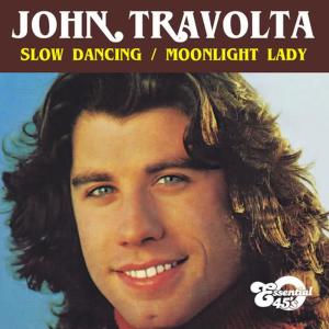 收聽John Travolta的Slow Dancing歌詞歌曲