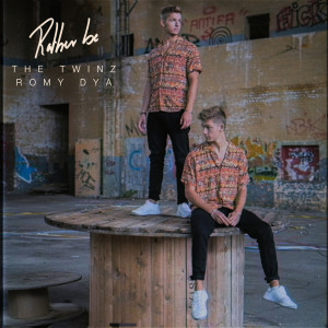 ดาวน์โหลดและฟังเพลง Rather Be พร้อมเนื้อเพลงจาก The Twinz