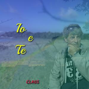 Listen to Io e te song with lyrics from Claus