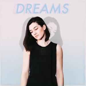 收聽Hannah Trigwell的Dreams歌詞歌曲
