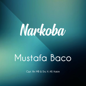 Album Narkoba from Mustafa Baco