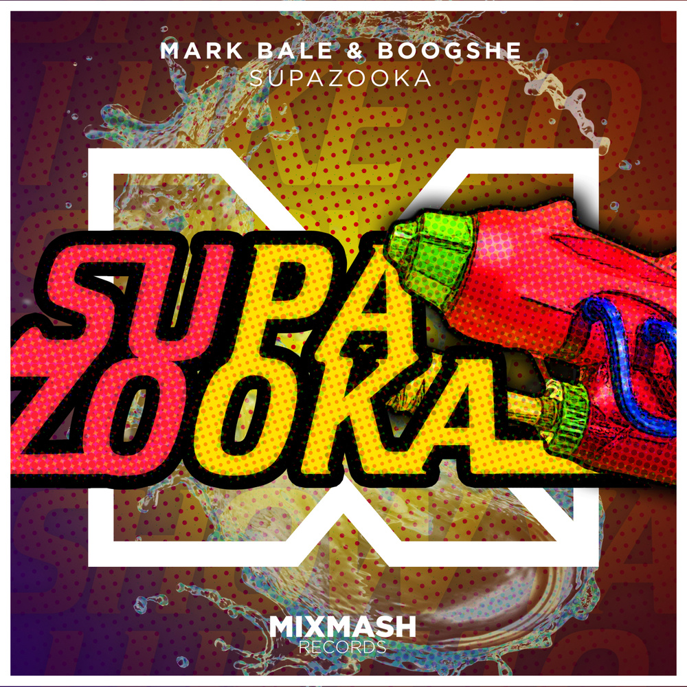 Supazooka (Extended Mix)