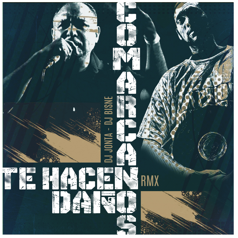 Comarcanos Te Hacen Daño (Acapella)