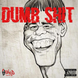 อัลบัม Dumb Shit (Explicit) ศิลปิน Gee Watts