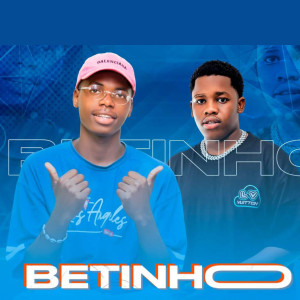 Listen to Betinho song with lyrics from Maliano Do Adoço