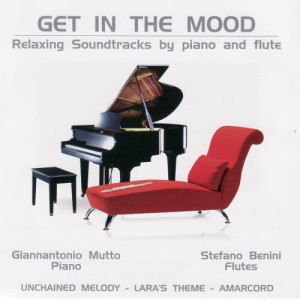 Stefano Benini的專輯Get in the Mood: Relaxing Soundtracks by Piano and Flute