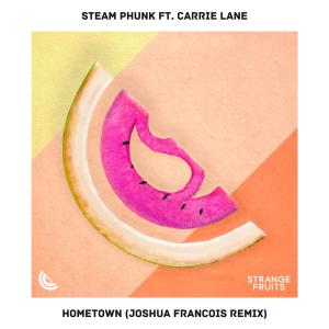 Album Hometown [Joshua Francois Remix] from Steam Phunk