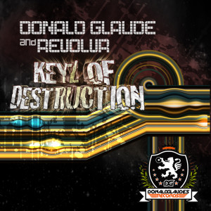 อัลบัม Keyz of Destruction ศิลปิน Donald Glaude