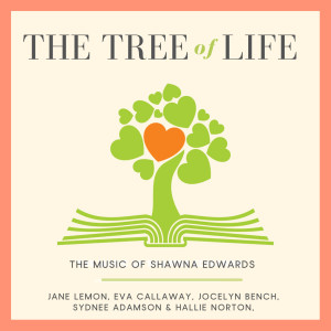 收听Shawna Edwards的The Tree of Life歌词歌曲
