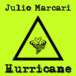 Listen to Hurricane song with lyrics from Julio Marcari