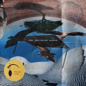 Album Tables Turn (Explicit) from Drei