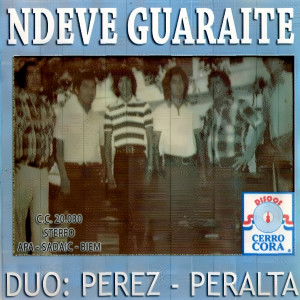 Dúo Pérez - Peralta的專輯Ndeve Guaraite