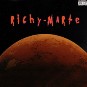 ดาวน์โหลดและฟังเพลง Marte (Explicit) พร้อมเนื้อเพลงจาก Richy