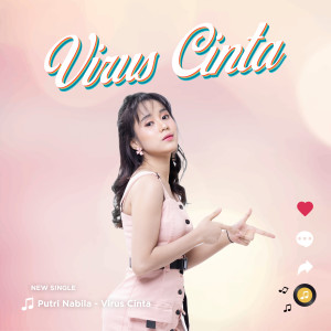 收听Putri Nabila的Virus Cinta歌词歌曲