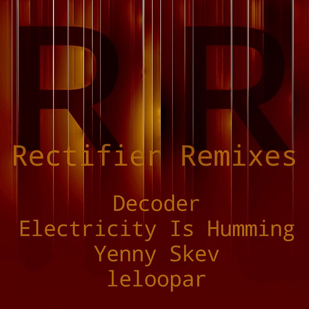 Rectifier (Yenny Skev Remix)