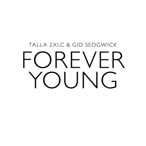Gid Sedgwick的專輯Forever Young
