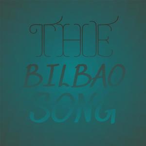 Various Artist的專輯The Bilbao Song