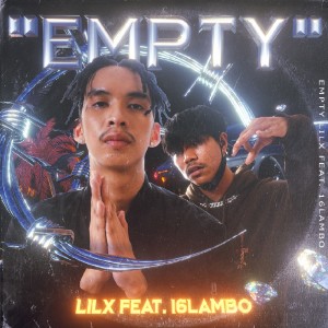 收听LIL X的EMPTY歌词歌曲
