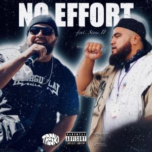 ดาวน์โหลดและฟังเพลง NO EFFORT (feat. STONE II) (Explicit) พร้อมเนื้อเพลงจาก HIGHGUYLAI