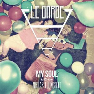 收聽Le Garde的My Soul歌詞歌曲