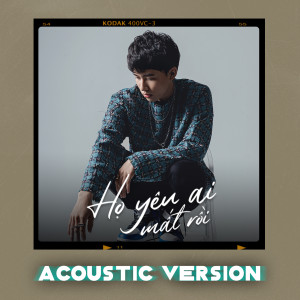Listen to Họ Yêu Ai Mất Rồi (Acoustic Version) song with lyrics from Hoa Xuân Đức