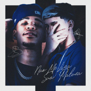 ดาวน์โหลดและฟังเพลง Não me Liga sua Maluca (Explicit) พร้อมเนื้อเพลงจาก Delleon