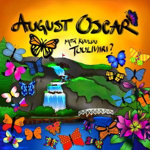 Album Mitä Kuuluu Tuuliviiri? from August Oscar