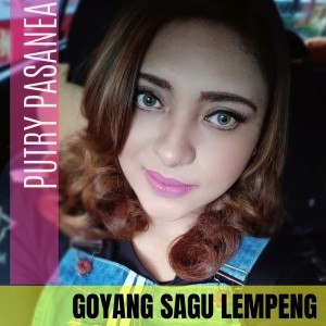 Dengarkan Goyang Sagu Lempeng lagu dari Putry Pasanea dengan lirik