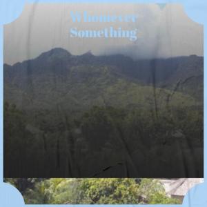 Album Whomever Something from Various