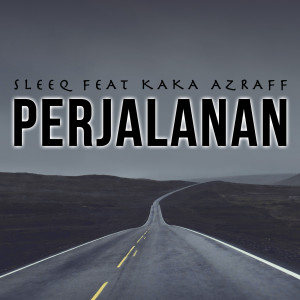 Album Perjalanan from Kaka Azraff