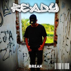 Break的专辑READY