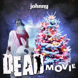 Listen to Dead Movie (Explicit) song with lyrics from Johnny & The Volumes