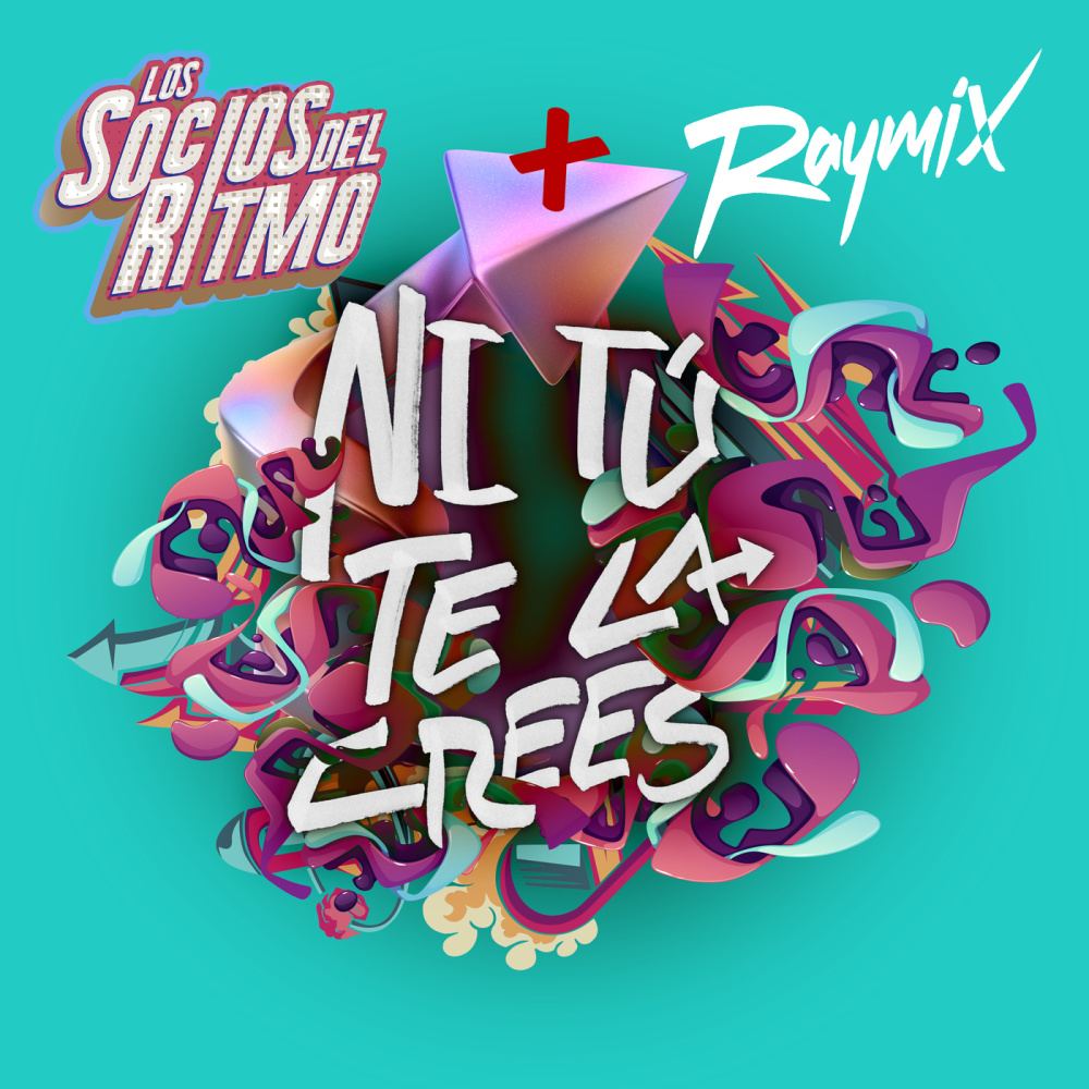 Ni Tú Te La Crees